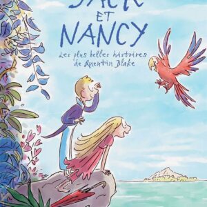 Jack et Nancy - les plus belles histoires de Quentin Blake | 29 octobre 16:00 - Salle 3